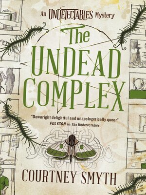 cover image of The Undetectables series--The Undead Complex